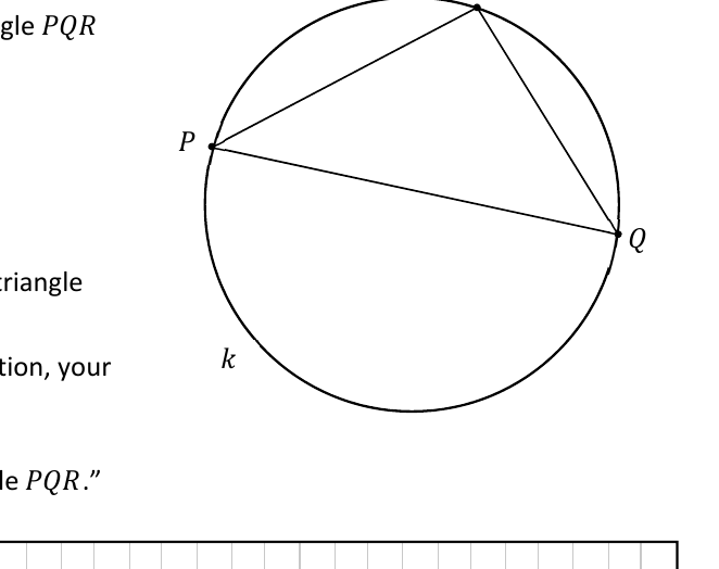Triangle PQR inscribed in its circumcircle k, with an obtuse angle at R