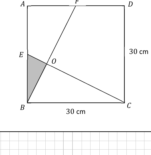 Square ABCD side 30 cm with midpoints E, F and lines EC, FB meeting at O